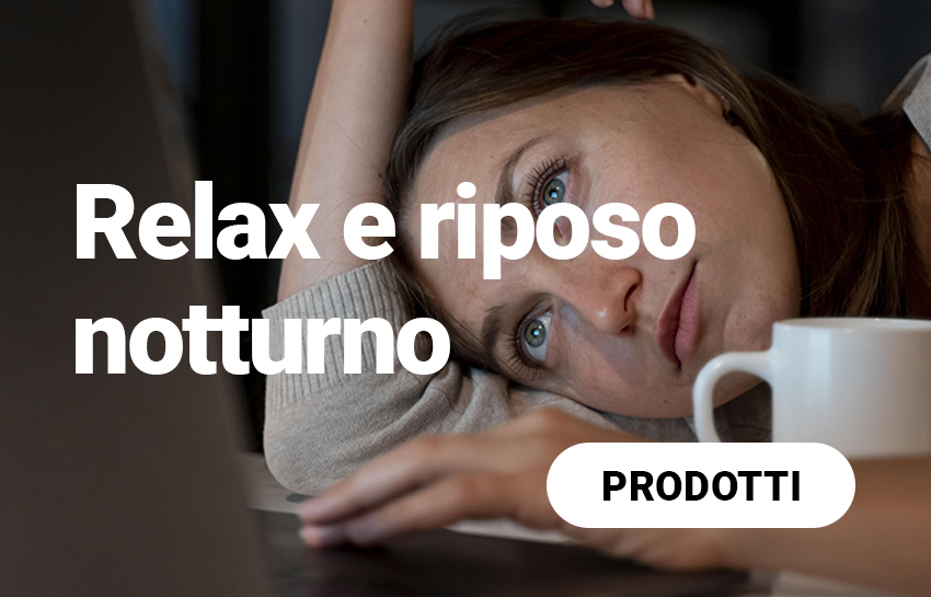 Relax e riposo notturno